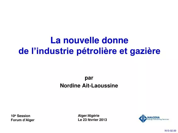 la nouvelle donne de l industrie p troli re et gazi re