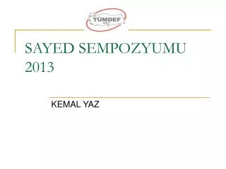 sayed sempozyumu 2013