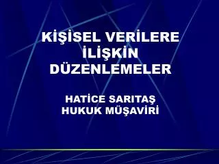 k sel ver lere l k n d zenlemeler hat ce sarita hukuk m av r