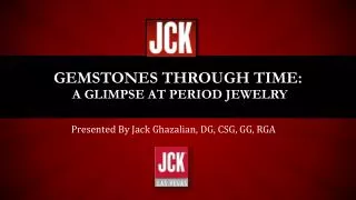Gemstones Through Time: A Glimpse at Period Jewelry