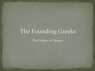 The Founding Greeks