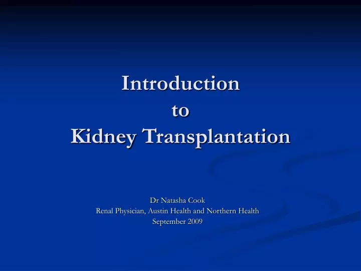 introduction to kidney transplantation