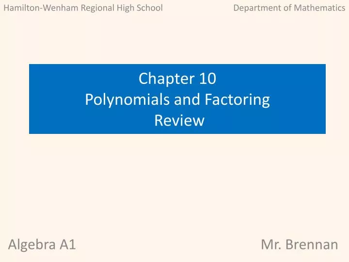 chapter 10 polynomials and factoring review