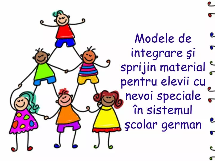 modele de integrare i sprijin material pentru elevii cu nevoi speciale n sistemul colar german