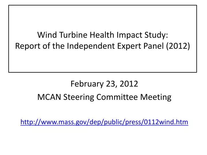wind turbine health impact study report of the independent expert panel 2012