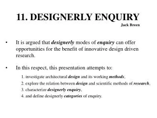 11. DESIGNERLY ENQUIRY Jack Breen