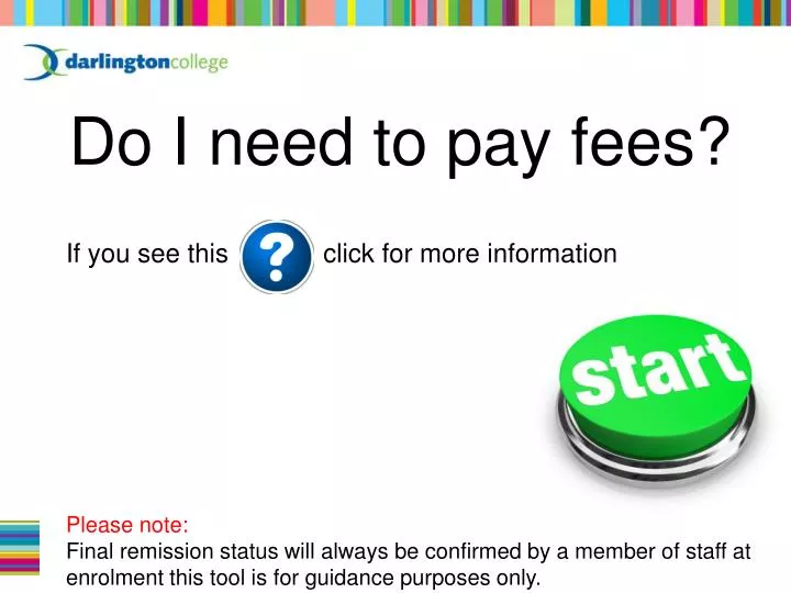 do i need to pay fees