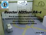 Reactor Nuclear RA-4 - slide 1