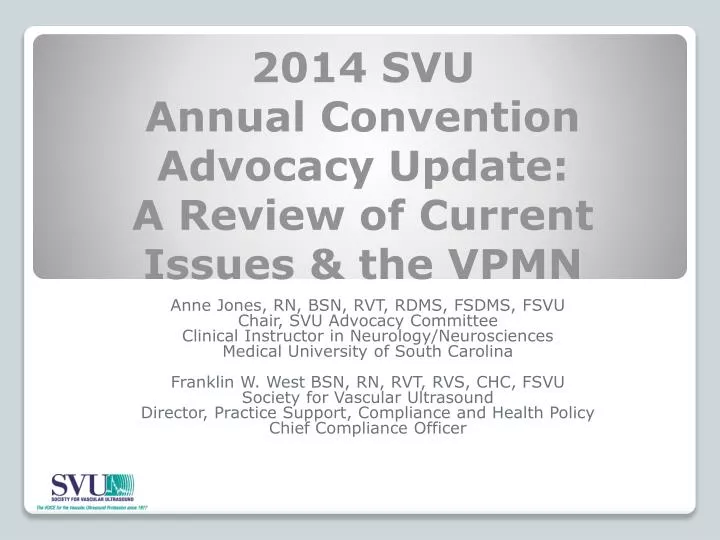 2014 svu annual convention advocacy update a review of current issues the vpmn