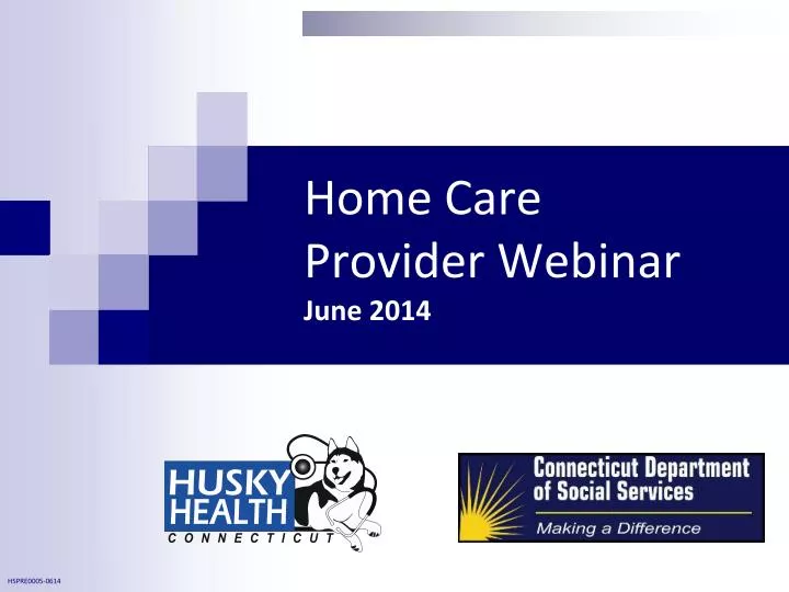home care provider webinar june 2014