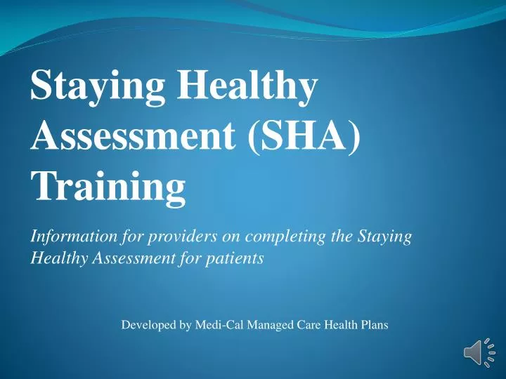 information for providers on completing the staying healthy assessment for patients