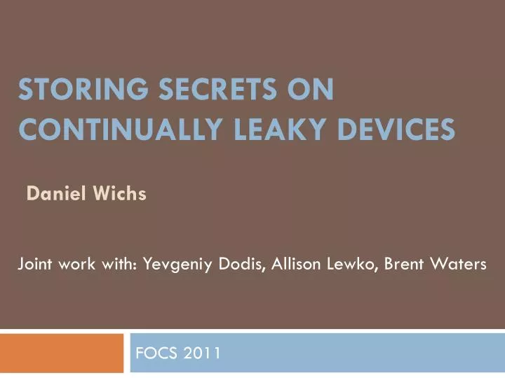 storing secrets on continually leaky devices