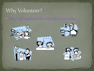 Why Volunteer?