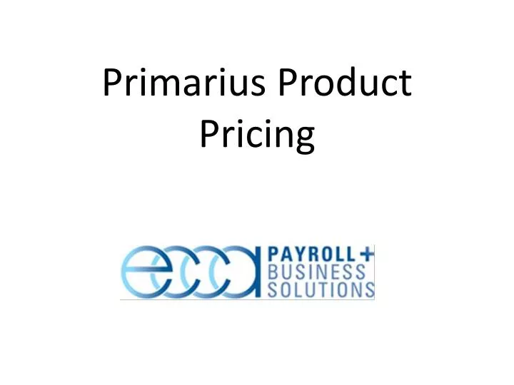 primarius product pricing