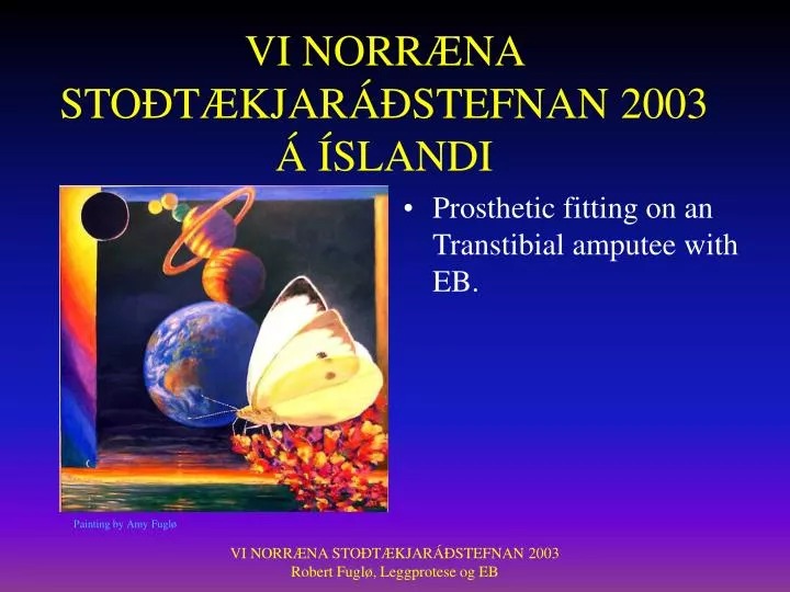 vi norr na sto t kjar stefnan 2003 slandi