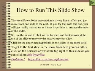 How to Run This Slide Show