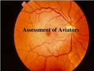 Assessment of Aviators