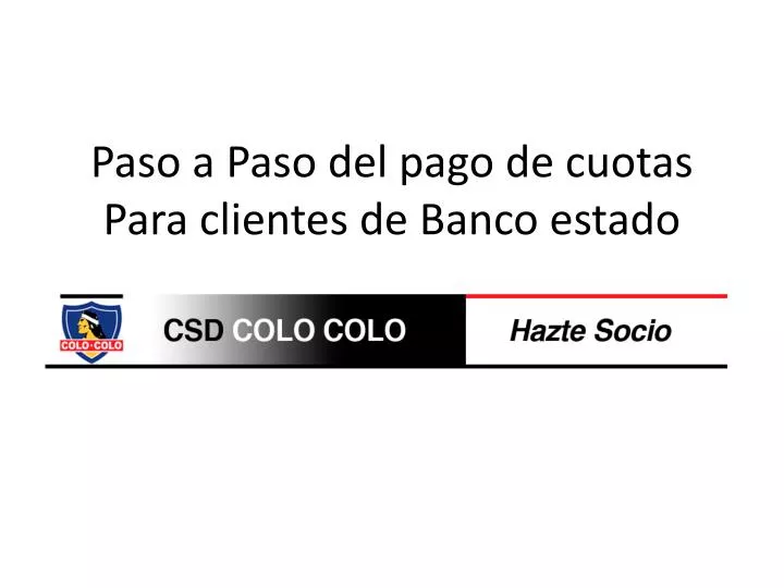 paso a paso del pago de cuotas para clientes de banco estado