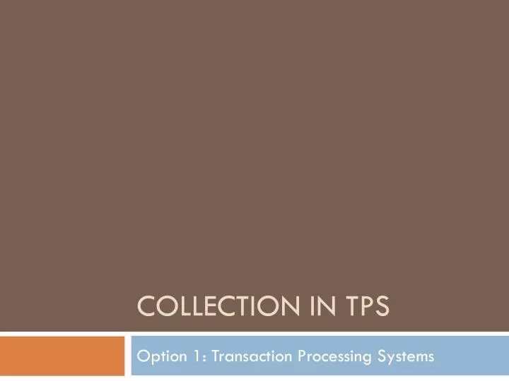 collection in tps