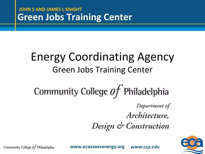 energy coordinating agency green jobs training center