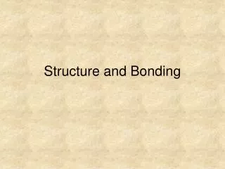 structure and bonding