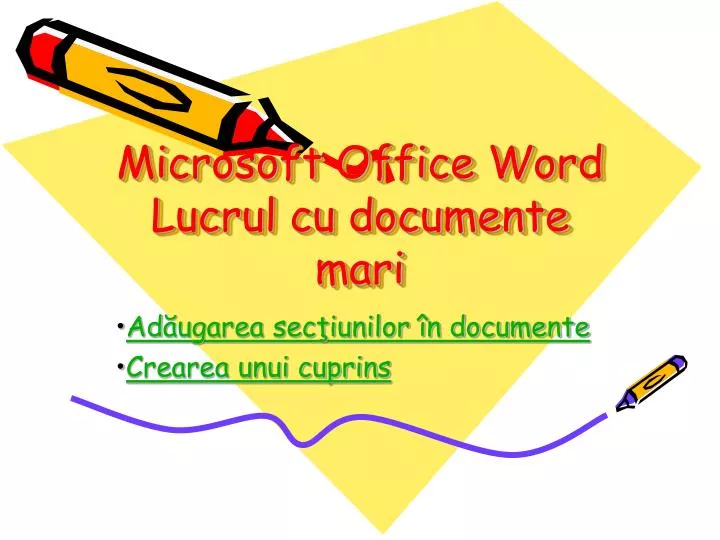 microsoft office word lucrul cu documente mari