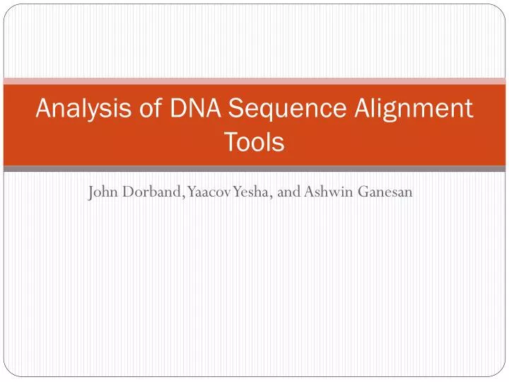 analysis of dna sequence alignment tools