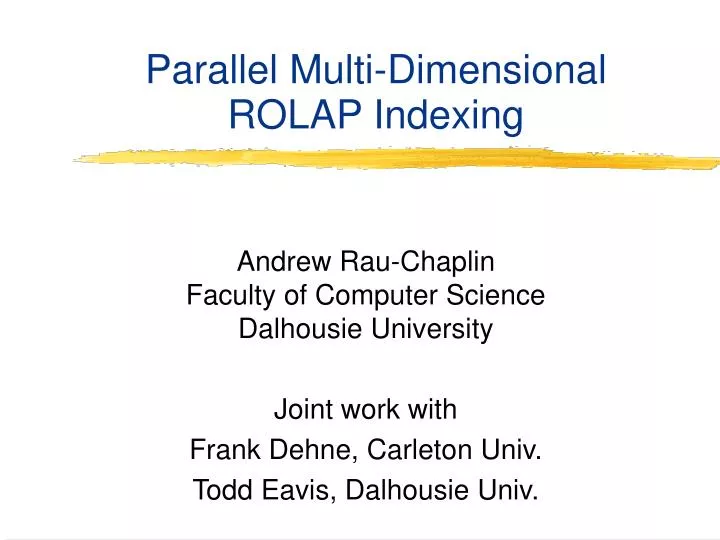 parallel multi dimensional rolap indexing