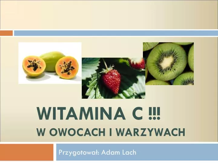 witamina c w owocach i warzywach