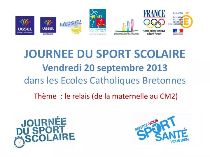journee du sport scolaire vendredi 20 septembre 2013 dans les ecoles catholiques bretonnes