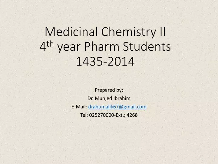 medicinal chemistry ii 4 th year pharm students 1435 2014