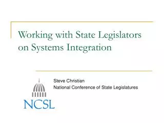 Working with State Legislators on Systems Integration