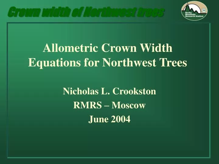 allometric crown width equations for northwest trees