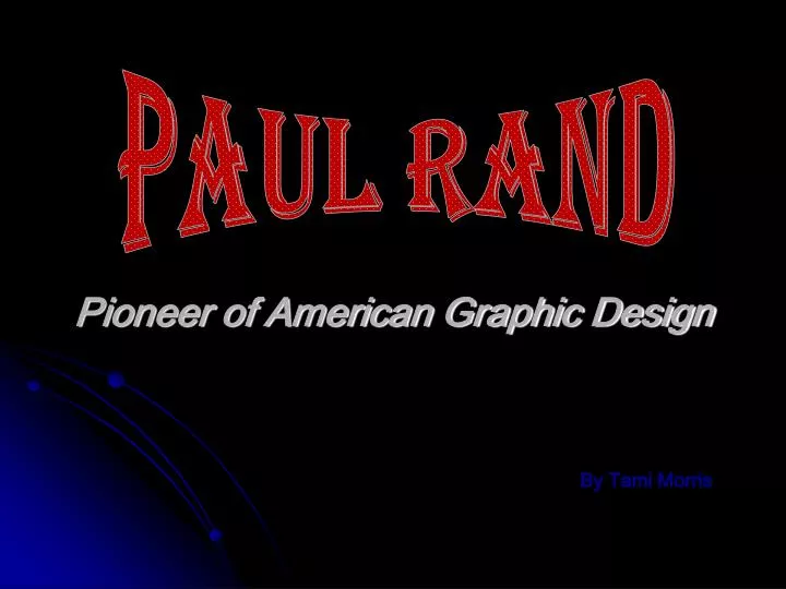 pioneer of american graphic design