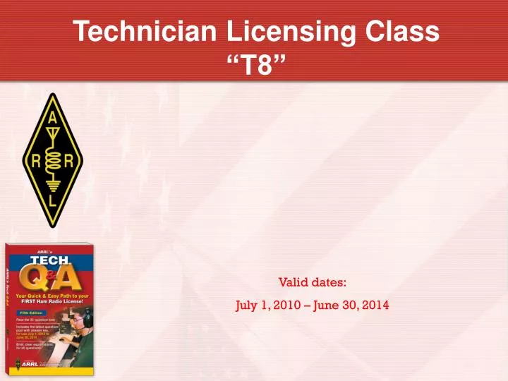 technician licensing class t8