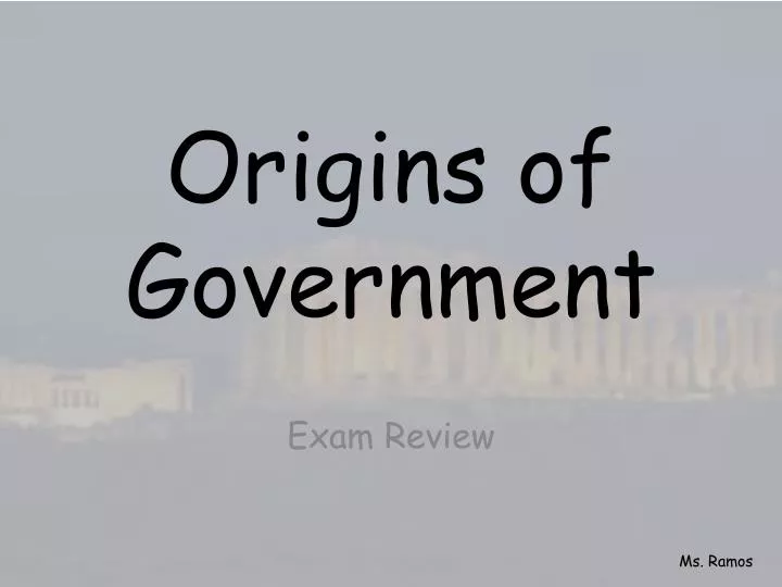 origins of government