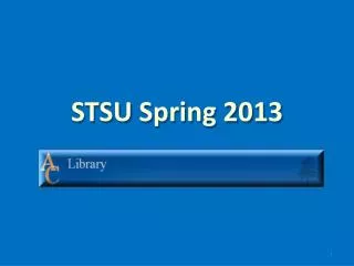 STSU Spring 2013