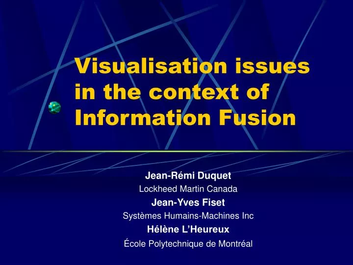 visualisation issues in the context of information fusion