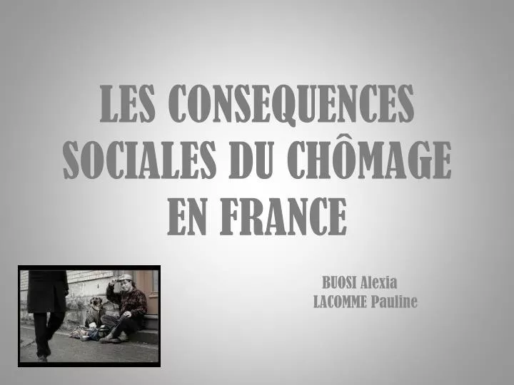 les consequences sociales du ch mage en france