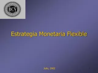 estrategia monetaria flexible