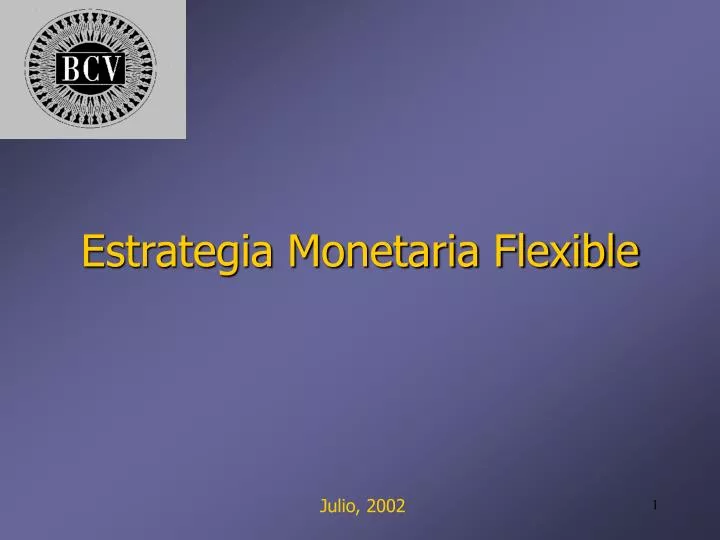 estrategia monetaria flexible