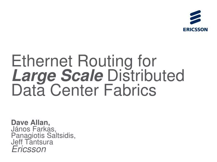 ethernet routing for large scale distributed data center fabrics