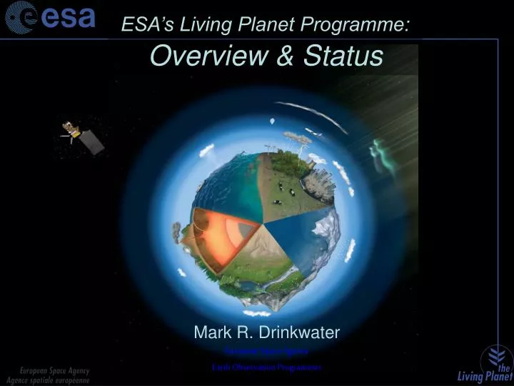 esa s living planet programme overview status