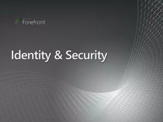 Identity &amp; Security