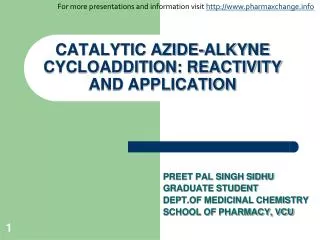 CATALYTIC AZIDE-ALKYNE CYCLOADDITION: REACTIVITY AND APPLICATION
