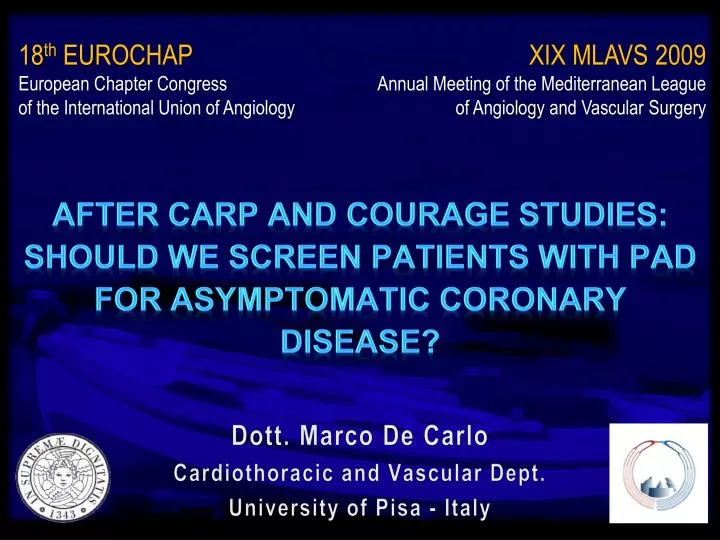 after carp and courage studies should we screen patients with pad for asymptomatic coronary disease