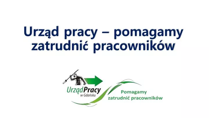 urz d pracy pomagamy zatrudni pracownik w