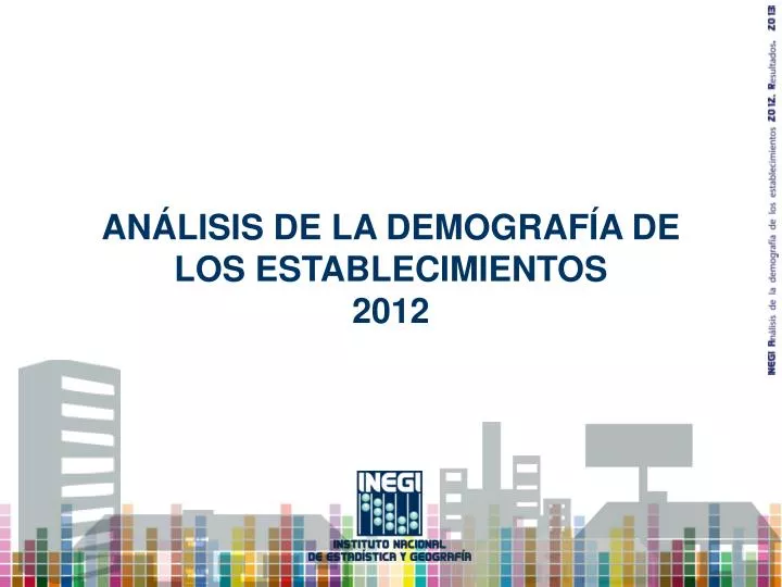 an lisis de la demograf a de los establecimientos 2012