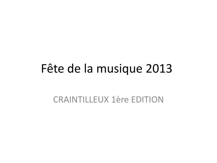 f te de la musique 2013