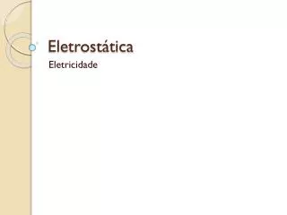 eletrost tica